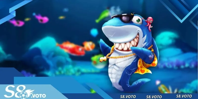 Điểm hấp dẫn nổi bật của bắn cá S8