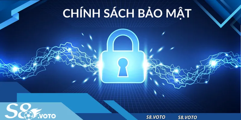 Chính sách bảo mật S8 lưu trữ cookies 